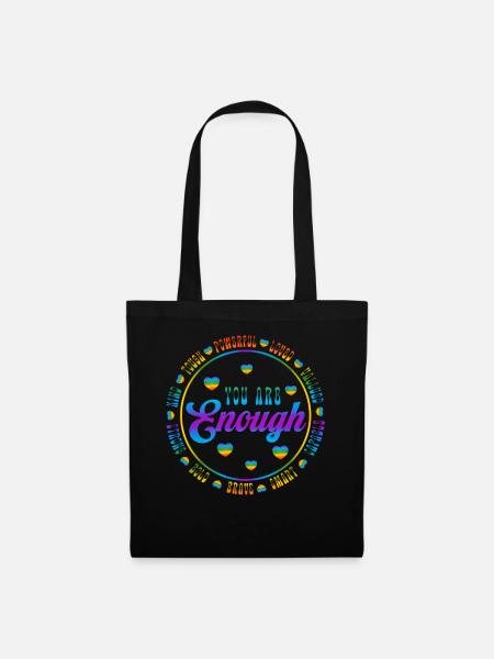 You Are Enough LGBTQ Inspirational - Stoffbeutel - Schwarz