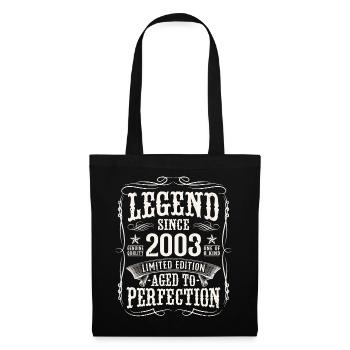 Legende 2003 Jahrgang Geburtstag Geschenk - Stoffbeutel - Schwarz - Vorne
