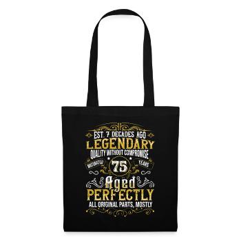 Vintage Legendary - Aged perfectly 75th birthday - Tote Bag - black - Front
