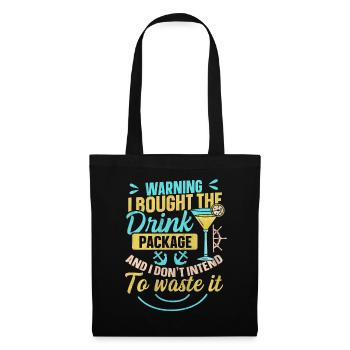 J’ai acheté le forfait boisson Cruise Holiday - Sac en tissu - noir - Devant