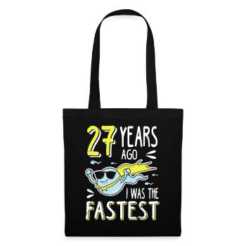 Il y a 27 ans, j’étais le 27e anniversaire le plus rapide - Sac en tissu - noir - Devant