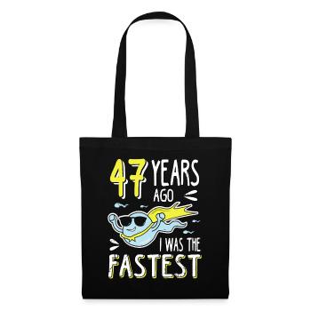 47 Years Ago I Was The Fastest 47. Geburtstag - Stoffbeutel - Schwarz - Vorne