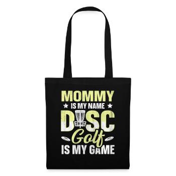 Maman est mon nom Disc Golf est mon jeu pour maman - Sac en tissu - noir - Devant