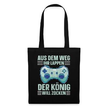 Aus Dem Weg Ihr Lappen der König Will Zocken Gamer - Stoffbeutel - Schwarz - Vorne