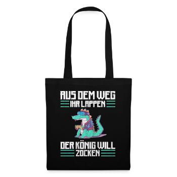 Aus Dem Weg Ihr Lappen der König Will Zocken Gamer - Stoffbeutel - Schwarz - Vorne