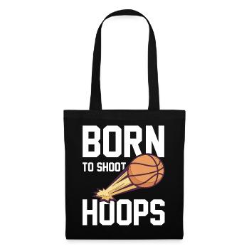 Born To Shoot Hoops disant pour les joueurs de basket-ball - Sac en tissu - noir - Devant