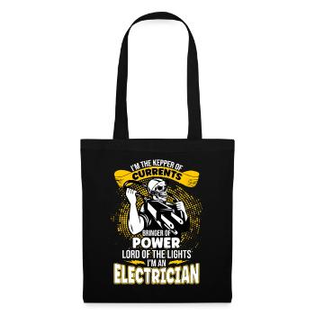 Im The Keeper Of Current Elektriker - Stoffbeutel - Schwarz - Vorne