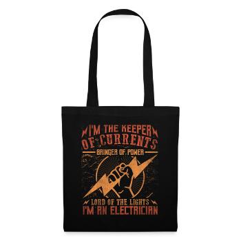 Im The Keeper Of Current Elektriker - Stoffbeutel - Schwarz - Vorne