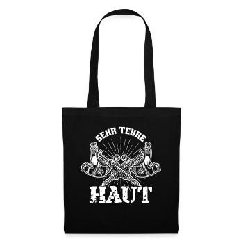 Sehr Teure Haut -Tattoo Spruch Tattoonadel - Stoffbeutel - Schwarz - Vorne