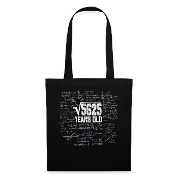 Square Root of 5625 Math Nerd 75th Birthday - Tote Bag - black - Front