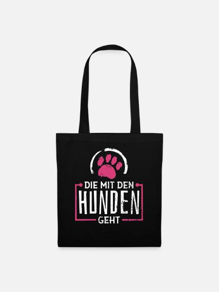 Hundesitter Spruch Die Mit Den Hunden Geht - Stoffbeutel - Schwarz