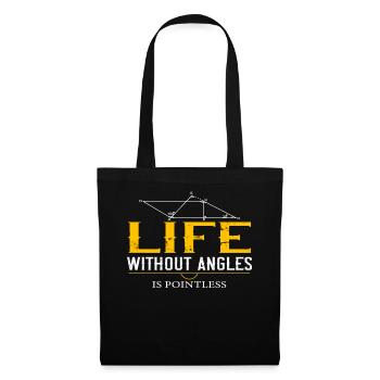 Live without Angles is Pointless Math Teacher - Tote Bag - black - Front