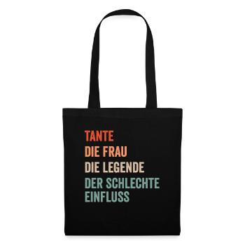 Lustiger Tanten Spruch Patentante Tante - Stoffbeutel - Schwarz - Vorne