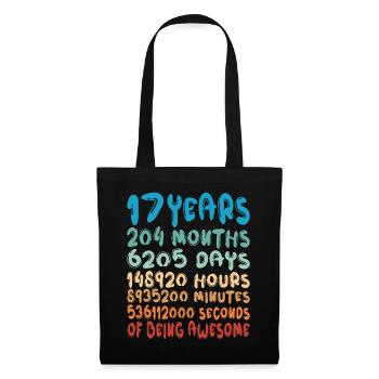 17 Years Months Days Being Awesome 17th Birthday - Tote Bag - black - Front