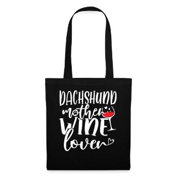 Wine Lover DACHSHUND Mother - Stoffbeutel - Schwarz - Vorne