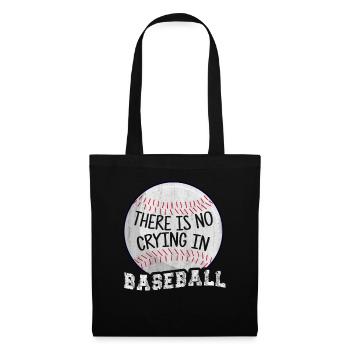 There Is No Crying In Baseball - Tote Bag - black - Front