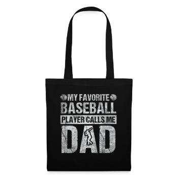 My Favorite Baseball Player Calls Me Dad Baseball - Stoffbeutel - Schwarz - Vorne