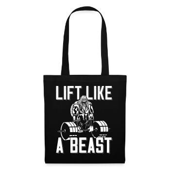 Bodybuilder Lift Like A Beast Outfit Langhantel - Stoffbeutel - Schwarz - Vorne