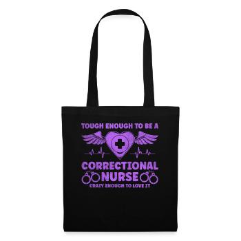 Though Enough To Be A Correctional Nurse - Tote Bag - black - Front