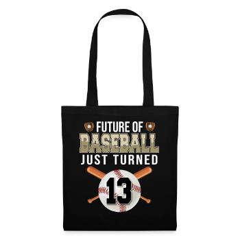 L’avenir du baseball vient d’avoir 13 ans | 13e anniversaire - Sac en tissu - noir - Devant