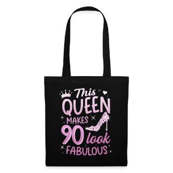 This Queen makes 90 look Fabulous 90. Geburtstag - Stoffbeutel - Schwarz - Vorne