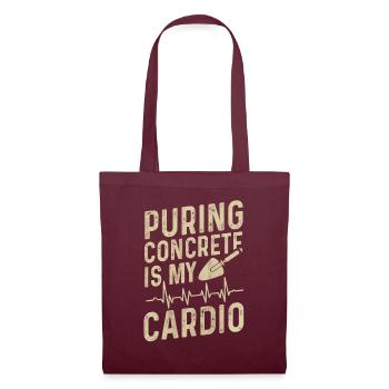 Puring Concrete Is My Cardio Betonbauer - Stoffbeutel - Burgunderrot - Vorne