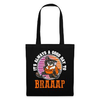 Its Always A Good Day To Braaaap Snowmobiles - Tote Bag - black - Front