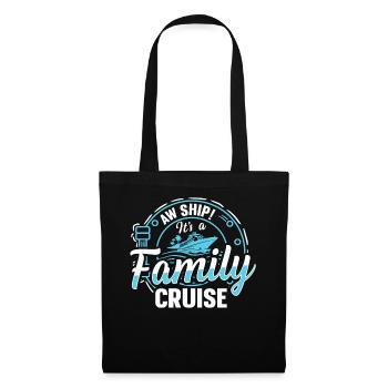Aw Navire! C’est un voyage en famille | Croisière en famille - Sac en tissu - noir - Devant