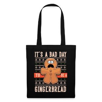 Its A Bad Day To Be A Gingerbread - Tote Bag - black - Front
