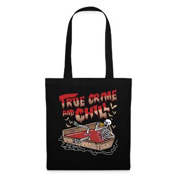 True Crime and Chill - Sac en tissu - noir - Devant