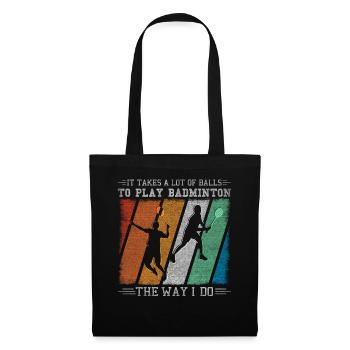 Il faut beaucoup de balles pour jouer au badminton - Sac en tissu - noir - Devant