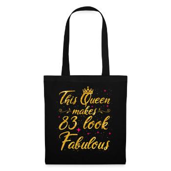 This Queen makes 83 look Fabulous 83th Birthday - Tote Bag - black - Front