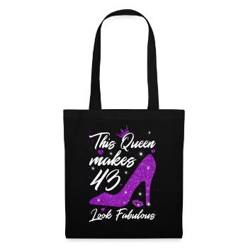 This Queen makes 43 look Fabulous 43th Birthday - Tote Bag - black - Front