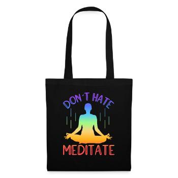 Don't Hate Meditate Yoga - Tote Bag - black - Front