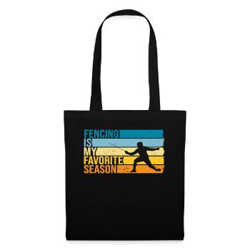 Fencing Is My Favorite Season - Tote Bag - black - Front