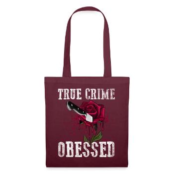 True Crime Obsessed - Tote Bag - burgundy - Front