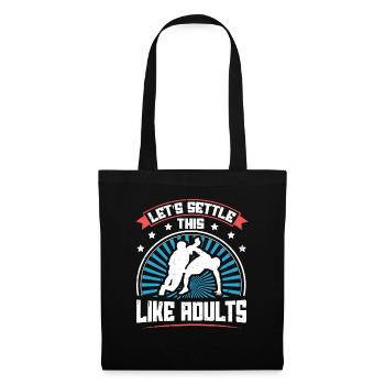 Lets Settle This Like Adults Ringer Gift - Tote Bag - black - Front