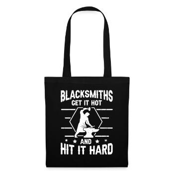 Blacksmiths Get It Hot & Hit It Hard Blacksmith - Tote Bag - black - Front