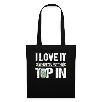 I Love It When You Put The Tip In Funny Bartender - Tote Bag - black - Front