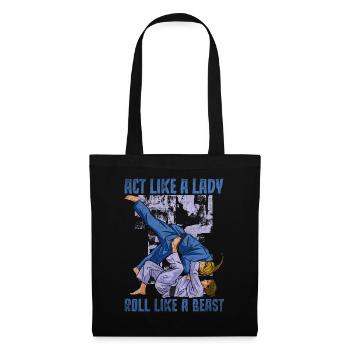 Act Like A Lady Roll Like A Beast Jiu Jitsu - Tote Bag - black - Front