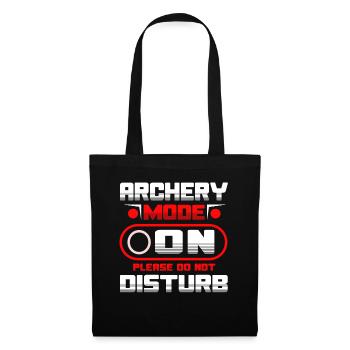 Archery Mode On Please Do Not Disturb - Stoffbeutel - Schwarz - Vorne