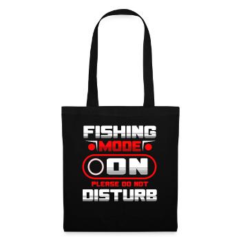 Fishing Mode On Please Do Not Disturb - Stoffbeutel - Schwarz - Vorne