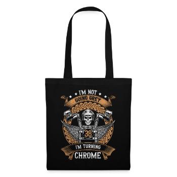 Im Not Going Grey Im Turning Chrome 38th Birthday - Tote Bag - black - Front