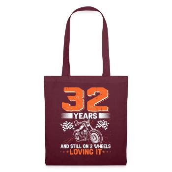 32 Years And Still On 2 Wheels 32th Birthday - Tote Bag - burgundy - Front