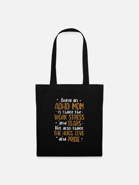 Mère TDAH - Sac en tissu - noir