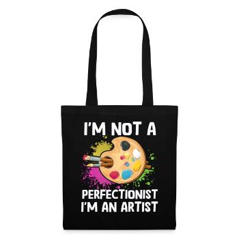 I'm Not A Perfectionist I'm An Artist - Tote Bag - black - Front
