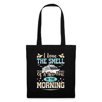 The Smell Of A New Port In The Morning Ship Cruise - Tote Bag - black - Front