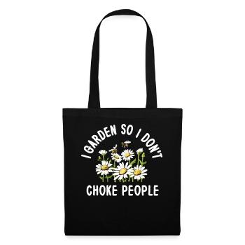 Je jardine pour ne pas étouffer les gens - Sac en tissu - noir - Devant