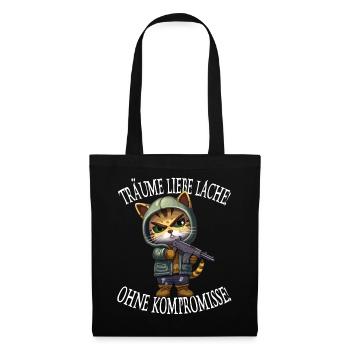Träume liebe Lache ohne Kompromisse Katzen Spruch - Stoffbeutel - Schwarz - Vorne