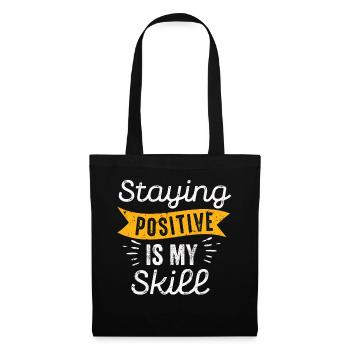 Rester positif est ma compétence - Sac en tissu - noir - Devant